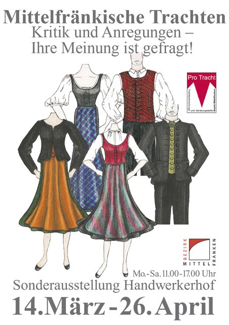 Zum Auftakt widmet der Bezirk Mittelfranken vom 14. März bis 26. April 2014 die erste Ausstellung dem Thema „Mittelfränkische Trachten heute:  Kritik und Anregungen – Ihre Meinung ist gefragt“. | Foto: handwerkerhof.de