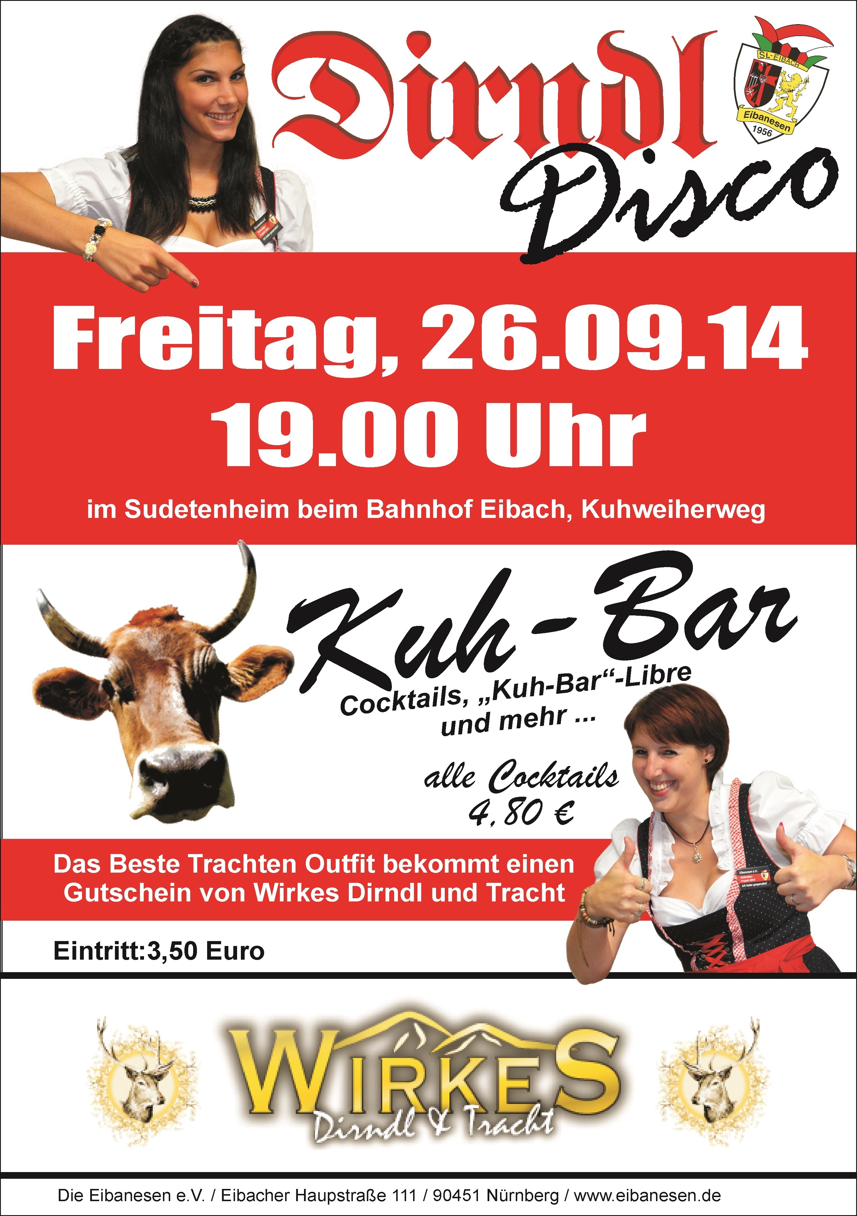Dirndl Disco und Weinfest der Eibanesen am Wochenende 26./27. und 28. September 2014.