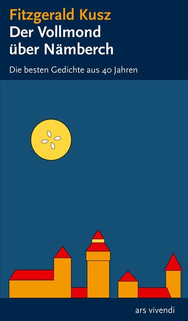Neuer Lyrikband von Fitzgerald Kusz.