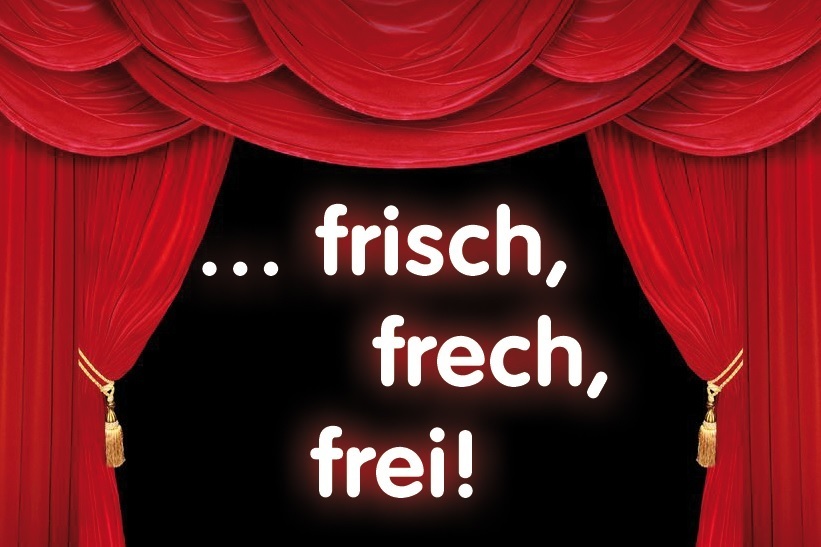Neues Veranstaltungsformat für Nachwuchskünstler: ...frisch, frech, frei!