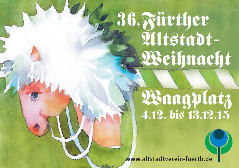 Willkommen zur 36. Fürther Altstadt-Weihnacht am Waagplatz.